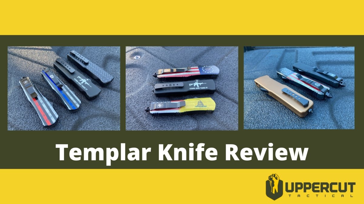 Templar Knives Review - Uppercut Tactical